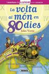 VOLTA AL MÓN EN 80 DIES, LA ( L'AVENTURA DE LLEGIR NIVELL 3 ) | 9788467724837 | VERNE, JULES | Llibreria Drac - Librería de Olot | Comprar libros en catalán y castellano online