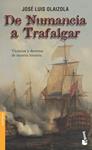 DE NUMANCIA A TRAFALGAR | 9788484603511 | OLAIZOLA, JOSE LUIS | Llibreria Drac - Librería de Olot | Comprar libros en catalán y castellano online