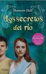 SECRETOS DEL RIO, LOS | 9788497544573 | HALE, SHANNON | Llibreria Drac - Llibreria d'Olot | Comprar llibres en català i castellà online