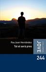 TOT ET SERA PRES | 9788492671762 | HERNANDEZ, PAU JOAN | Llibreria Drac - Llibreria d'Olot | Comprar llibres en català i castellà online