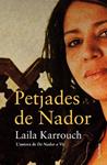 PETJADES DE NADOR | 9788466416566 | KARROUCH, LAILA | Llibreria Drac - Llibreria d'Olot | Comprar llibres en català i castellà online