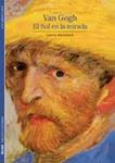 VAN GOGH EL SOL EN LA MIRADA | 9788480769358 | BONAFOUX, PASCAL | Llibreria Drac - Llibreria d'Olot | Comprar llibres en català i castellà online