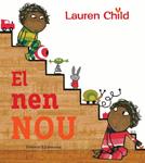 NEN NOU, EL | 9788426141347 | CHILD, LAUREN | Llibreria Drac - Librería de Olot | Comprar libros en catalán y castellano online