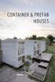 CONTAINER & PREFAB HOUSES | 9788415829935 | AAVV | Llibreria Drac - Llibreria d'Olot | Comprar llibres en català i castellà online