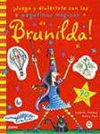 JUEGA Y DIVIÉRTETE CON LAS PEGATINAS MÁGICAS DE BRUNILDA | 9788498016109 | THOMAS, VALERIE/PAUL, KORKY | Llibreria Drac - Librería de Olot | Comprar libros en catalán y castellano online