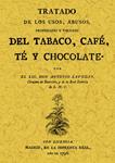 TRATADO DE LOS USOS ABUSOS PROPIEDADES Y VIRTUDES DEL TABACO | 9788497613781 | LAVEDAN, ANTONIO | Llibreria Drac - Librería de Olot | Comprar libros en catalán y castellano online