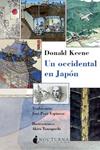 OCCIDENTAL EN JAPON, UN | 9788493801380 | KEENE, DONALD | Llibreria Drac - Librería de Olot | Comprar libros en catalán y castellano online