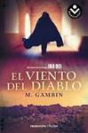 VIENTO DEL DIABLO, EL | 9788415729846 | GAMBIN, MARIANO | Llibreria Drac - Llibreria d'Olot | Comprar llibres en català i castellà online