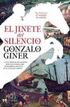 JINETE DEL SILENCIO, EL | 9788484609902 | GINER, GONZALO | Llibreria Drac - Llibreria d'Olot | Comprar llibres en català i castellà online