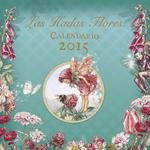 CALENDARIO 2015 DE LAS HADAS FLORES  | 9788401906855 | BARKER,CICELY MARY | Llibreria Drac - Librería de Olot | Comprar libros en catalán y castellano online