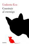 CONSTRUIR AL ENEMIGO | 9788426418920 | ECO, UMBERTO | Llibreria Drac - Llibreria d'Olot | Comprar llibres en català i castellà online