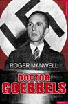 DOCTOR GOEBBELS | 9788492567195 | MANVEL, ROGER; FRAENKEL, HEINRICH | Llibreria Drac - Llibreria d'Olot | Comprar llibres en català i castellà online