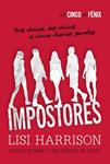 IMPOSTORES (LOS CINCO DE FÉNIX) | 9788467871340 | HARRISON, LISI | Llibreria Drac - Llibreria d'Olot | Comprar llibres en català i castellà online