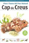 FLORA I FAUNA DEL PARC NATURAL CAP DE CREUS | 9788496905283 | LLOBET, TONI | Llibreria Drac - Librería de Olot | Comprar libros en catalán y castellano online