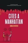 CITES A MANHATTAN | 9788429761016 | REVERTER, EMMA | Llibreria Drac - Llibreria d'Olot | Comprar llibres en català i castellà online