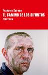 CAMINO DE LOS DIFUNTOS, EL | 9788416291205 | SUREAU, FRANÇOIS | Llibreria Drac - Llibreria d'Olot | Comprar llibres en català i castellà online