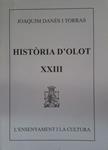 HISTORIA D'OLOT XXIII | 9000000004085 | DANES I TORRAS, JOAQUIM | Llibreria Drac - Llibreria d'Olot | Comprar llibres en català i castellà online