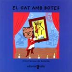 GAT AMB BOTES, EL ( VULL LLEGIR ) | 9788466103695 | GALLARDO | Llibreria Drac - Llibreria d'Olot | Comprar llibres en català i castellà online