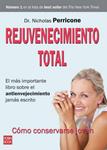 REJUVENECIMIENTO TOTAL | 9788499170541 | PERRICONE, NICHOLAS | Llibreria Drac - Llibreria d'Olot | Comprar llibres en català i castellà online