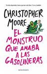 MONSTRUO QUE AMABA A LAS GASOLINERAS, EL | 9788445001936 | MOORE, CHRISTOPHER | Llibreria Drac - Llibreria d'Olot | Comprar llibres en català i castellà online