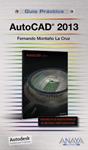 AUTOCAD 2013 (GUIA PRACTICA) | 9788441532120 | MONTAÑO, FERNANDO | Llibreria Drac - Librería de Olot | Comprar libros en catalán y castellano online