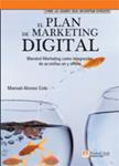 PLAN DE MARKETING DIGITAL, EL | 9788483224588 | COTO, MANUEL ALONSO | Llibreria Drac - Librería de Olot | Comprar libros en catalán y castellano online