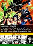 GUÍA DC COMICS DE CREACIÓN DE CÓMICS, LA | 9788484838159 | POTTS, CARL | Llibreria Drac - Llibreria d'Olot | Comprar llibres en català i castellà online