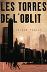 TORRES DE L'OBLIT, LES | 9788466408417 | TURNER, GEORGE | Llibreria Drac - Librería de Olot | Comprar libros en catalán y castellano online