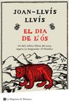 DIA DE L´ÓS, EL | 9788489662070 | LLUÍS, JOAN-LLUÍS | Llibreria Drac - Llibreria d'Olot | Comprar llibres en català i castellà online