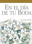 EN EL DIA DE TU BODA | 9788468710686 | EXLEY, HELEN | Llibreria Drac - Llibreria d'Olot | Comprar llibres en català i castellà online