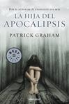 HIJA DEL APOCALIPSIS, LA | 9788499088129 | GRAHAM, PATRICK | Llibreria Drac - Librería de Olot | Comprar libros en catalán y castellano online