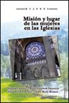 MISION Y LUGAR DE LAS MUJERES EN LAS IGLESIAS | 9788427717404 | VV.AA. | Llibreria Drac - Librería de Olot | Comprar libros en catalán y castellano online