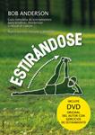 ESTIRANDOSE (INCLUYE DVD) | 9788498675948 | ANDERSON, BOB | Llibreria Drac - Llibreria d'Olot | Comprar llibres en català i castellà online