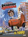 AVENTURAS DE PEABODY Y SHERMAN. CARRERA CONTRA EL TIEMPO. LIBRO DE COLOREAR | 9788444134352 | DREAMWORKS ANIMATION SKG. | Llibreria Drac - Llibreria d'Olot | Comprar llibres en català i castellà online