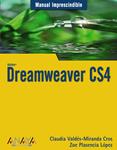 DREAMWEAVER CS4. MANUAL IMPRESCINDIBLE | 9788441525894 | VALDES-MIRANDA, CLAUDIA; PLASENCIA, ZOE | Llibreria Drac - Llibreria d'Olot | Comprar llibres en català i castellà online