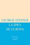 IDEA DE EUROPA | 9788478448975 | STEINER, GEORGE | Llibreria Drac - Llibreria d'Olot | Comprar llibres en català i castellà online