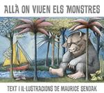 ALLÀ ON VIUEN ELS MONSTRES | 9788484648604 | SENDAK, MAURICE | Llibreria Drac - Llibreria d'Olot | Comprar llibres en català i castellà online