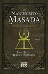 MANUSCRITO MASADA, EL | 9788498779943 | BLOCK, PAUL; VAUGHAN, ROBERT | Llibreria Drac - Llibreria d'Olot | Comprar llibres en català i castellà online