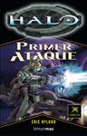 HALO: PRIMER ATAQUE (PRIMERA SAGA 3) | 9788448039783 | NYLUND, ERIC | Llibreria Drac - Llibreria d'Olot | Comprar llibres en català i castellà online