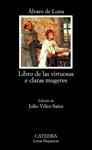 LIBRO DE LAS VIRTUOSAS E CLARAS MUGERES | 9788437626017 | VELEZ-SAINZ, JULIO | Llibreria Drac - Librería de Olot | Comprar libros en catalán y castellano online