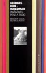 IMAGENES PESE A TODO.  MEMORIA VISUAL DEL HOLOCAUSTO | 9788449316531 | DID-HUBERMAN, GEORGES | Llibreria Drac - Llibreria d'Olot | Comprar llibres en català i castellà online