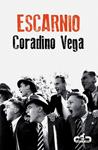 ESCARNIO | 9788415451402 | VEGA, CORADINO | Llibreria Drac - Llibreria d'Olot | Comprar llibres en català i castellà online