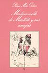 MADEMOISELLE DE MUSTELLE Y SUS AMIGAS | 9788472231481 | Mac Orlan, Pierre | Llibreria Drac - Librería de Olot | Comprar libros en catalán y castellano online