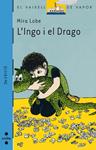 INGO I EL DRAGO, L' ( VAIXELL DE VAPOR BLAVA ) | 9788476290620 | LOBE, MIRA | Llibreria Drac - Librería de Olot | Comprar libros en catalán y castellano online