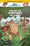 CONTRA LES PINTURES DEL DIABLE (ELS SET CAVERNICOLES 2) | 9788490579817 | CARRANZA, MAITE; IBORRA, IRENE | Llibreria Drac - Librería de Olot | Comprar libros en catalán y castellano online