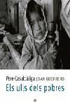 ULLS DELS POBRES, ELS | 9788429757439 | CASALDALIGA, P./ GUERRERO, J. | Llibreria Drac - Llibreria d'Olot | Comprar llibres en català i castellà online