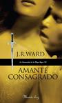 AMANTE CONSAGRADO | 9788483651667 | WARD, J.R. | Llibreria Drac - Librería de Olot | Comprar libros en catalán y castellano online