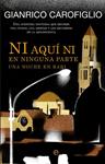 NI AQUÍ NI EN NINGUNA PARTE UNA NOCHE EN BARI | 9788499706849 | CAROFIGLIO, GIANRICO | Llibreria Drac - Llibreria d'Olot | Comprar llibres en català i castellà online