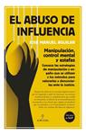 ABUSO DE INFLUENCIA, EL | 9788416100927 | AGUILAR, JOSÉ MANUEL | Llibreria Drac - Librería de Olot | Comprar libros en catalán y castellano online