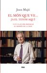 MON QUE VE JA EL TENIM AQUI, EL | 9788482646206 | MAJO, JOAN | Llibreria Drac - Llibreria d'Olot | Comprar llibres en català i castellà online